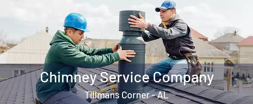 Chimney Service Company Tillmans Corner - AL