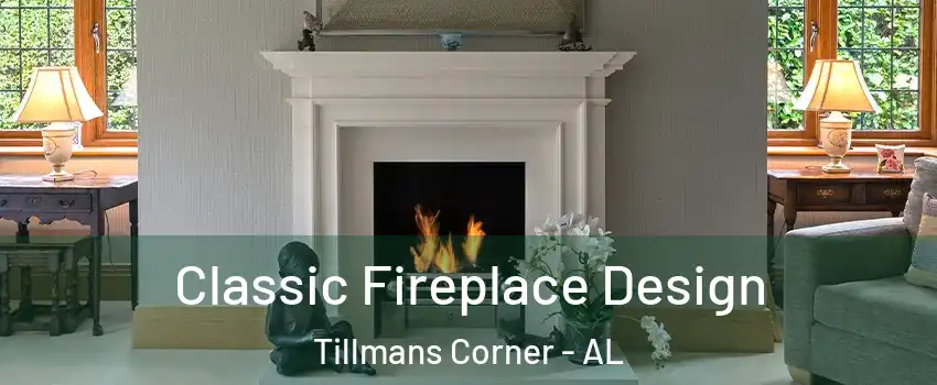  Classic Fireplace Design Tillmans Corner - AL