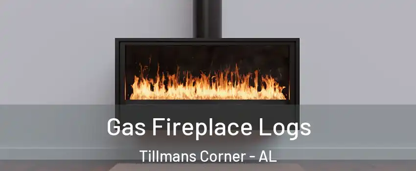  Gas Fireplace Logs Tillmans Corner - AL