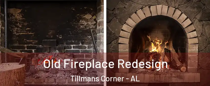 Old Fireplace Redesign Tillmans Corner - AL